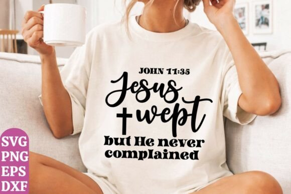 Christian Svg, Jesus Wept Png for T-Shirt Designs and Graphics