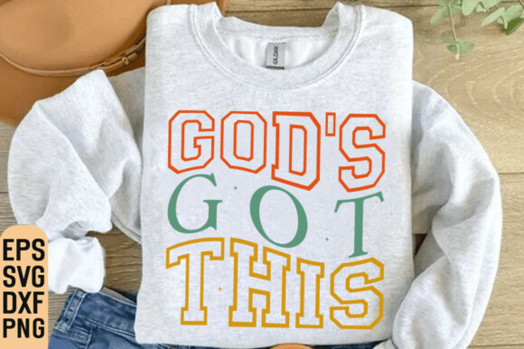 God's Got This SVG: A Versatile Graphic for T-Shirt Designs