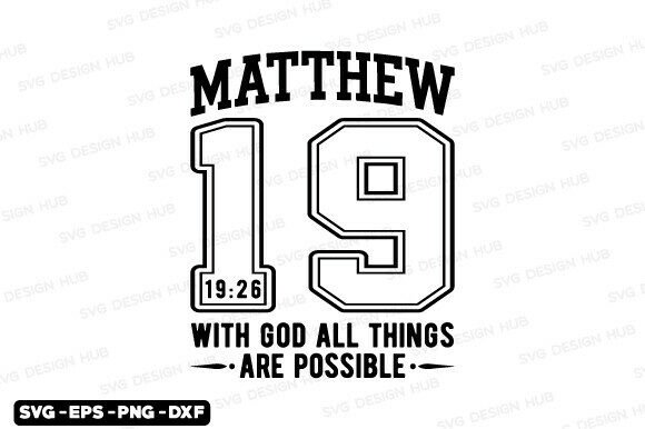 Matthew 19 SVG: A Versatile Graphics Asset for T-Shirt Designs