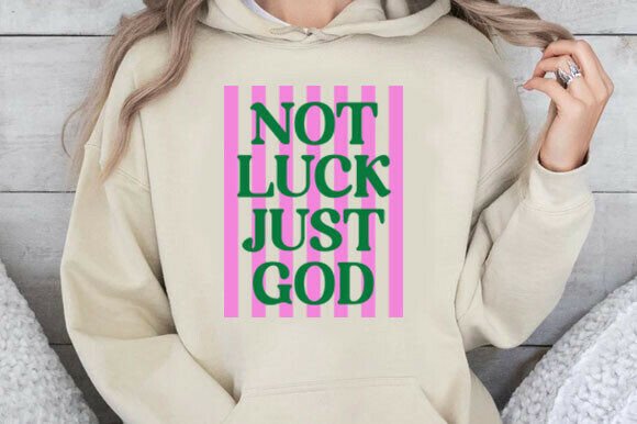 Not Luck Just God SVG: A Perfect Fit for T-Shirt Designs